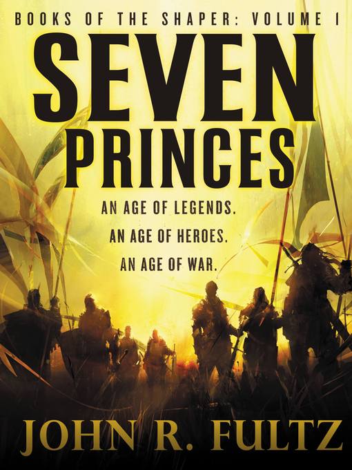 Title details for Seven Princes by John R. Fultz - Available